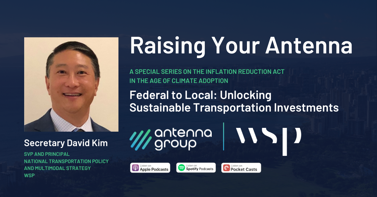 Secretary David Kim on Raising Your Antenna