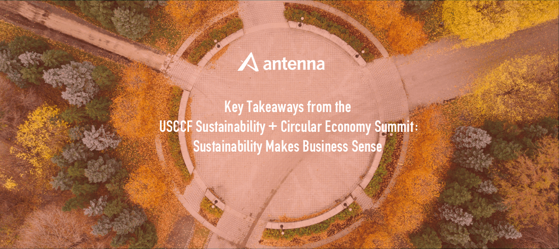 Key Takeaways from the USCCF Sustainability + Circular Economy Summit: Sustainability Makes Business Sense